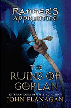 portada The Ruins of Gorlan: The Ruins of Gorlan: 1 (Ranger's Apprentice) (en Inglés)