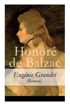 portada Eugénie Grandet (Roman) - Vollständige Deutsche Ausgabe (en Inglés)