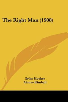 portada the right man (1908) (in English)