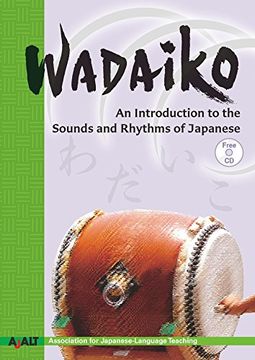 portada Wadaiko: An Introduction to the Sounds and Rhythms of Japanese (in English)