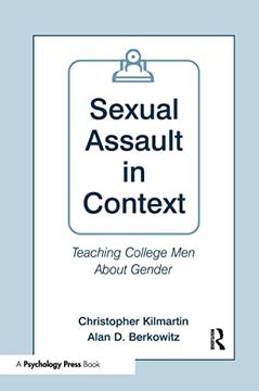 portada Sexual Assault in Context: Teaching College men About Gender (en Inglés)