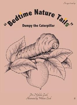portada "Bedtime Nature Tails": Dumpy the Caterpillar (in English)