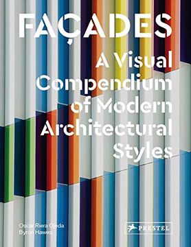 portada Façades: A Visual Compendium of Modern Architectural Styles (in English)