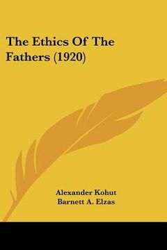 portada the ethics of the fathers (1920) (en Inglés)