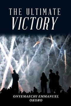 portada The Ultimate Victory (en Inglés)