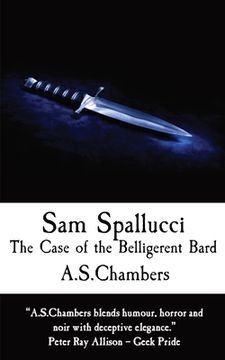 portada Sam Spallucci: The Case of the Belligerent Bard (en Inglés)