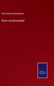 portada Neuer Jesuitenspiegel (en Alemán)