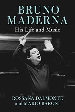 portada Bruno Maderna: His Life and Music 