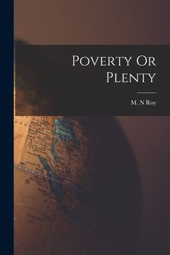 portada Poverty Or Plenty (en Inglés)