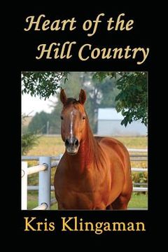 portada Heart of the Hill Country (en Inglés)