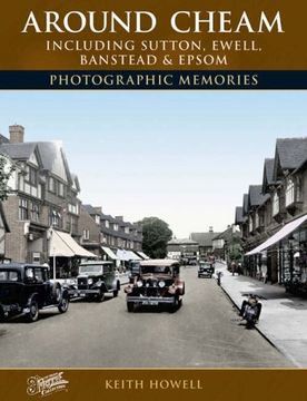 portada Francis Frith's Around Cheam: Including Sutton, Ewell, Banstead and Epsom Photographic Memories