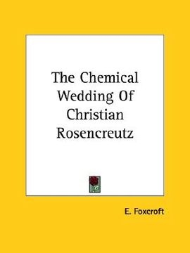 portada the chemical wedding of christian rosencreutz (en Inglés)