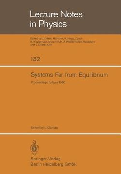 portada systems far from equilibrium: sitges conference on statistical mechanics, june 1980, sitges, barcelona, spain (en Inglés)