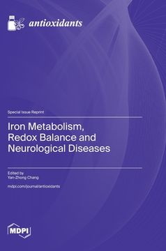 portada Iron Metabolism, Redox Balance and Neurological Diseases (en Inglés)