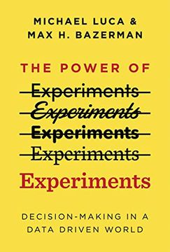 portada The Power of Experiments: Decision Making in a Data-Driven World (Mit Press) (in English)