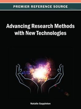 portada advancing research methods with new technologies (en Inglés)