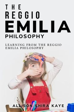 portada Learning from the Reggio Emilia Philosophy (en Inglés)