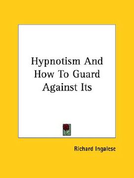 portada hypnotism and how to guard against its (en Inglés)