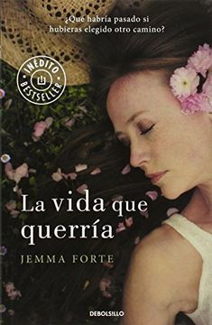 portada La Vida Que Querría (best Seller, Band 26200) (in Spanish)