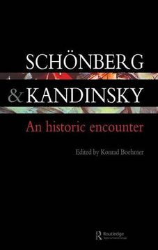 portada schonberg and kandinsky: an historic encounter (en Inglés)