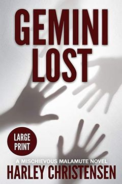 portada Gemini Lost: Large Print: (Mischievous Malamute Mystery Series Book 5) (en Inglés)