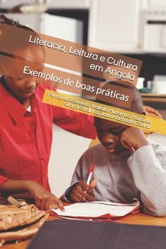 portada Literacia, Leitura e Cultura em Angola: Exemplos de boas práticas (en Portugués)