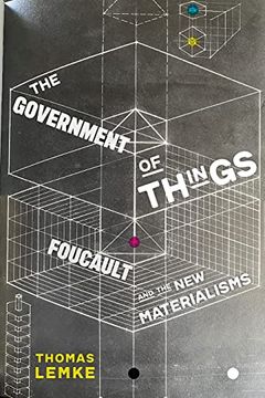 portada The Government of Things: Foucault and the new Materialisms (en Inglés)