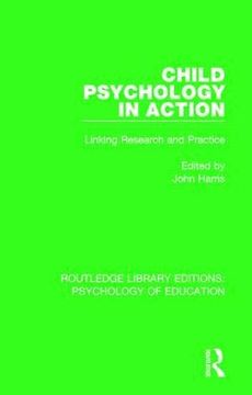 portada Child Psychology in Action: Linking Research and Practice
