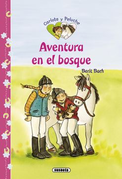 portada Aventura en el Bosque (Carlota y Peluche) (in Spanish)