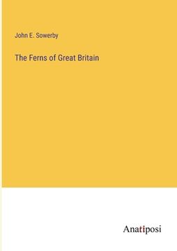 portada The Ferns of Great Britain (en Inglés)