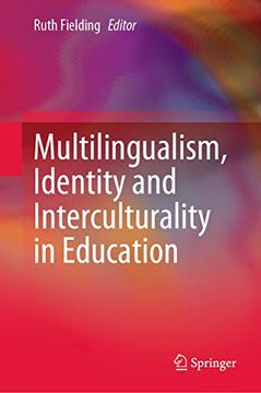 portada Multilingualism, Identity and Interculturality in Education (Hardback)