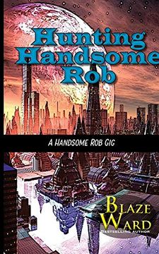 portada Hunting Handsome rob (a Handsome rob Gig) (en Inglés)