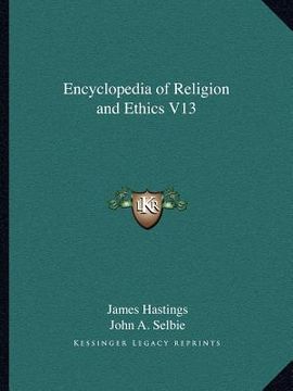 portada encyclopedia of religion and ethics v13 (en Inglés)