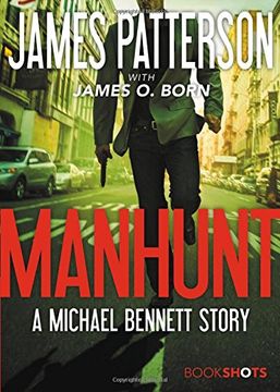 portada Manhunt: A Michael Bennett Story (BookShots) (en Inglés)