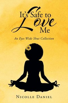 portada It's Safe to Love Me: An Eyes Wide Shut Collection (in English)