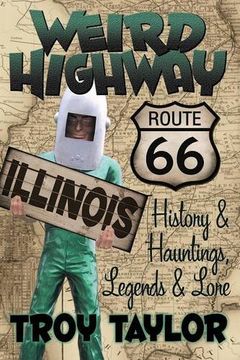 portada Weird Highway: Illinois