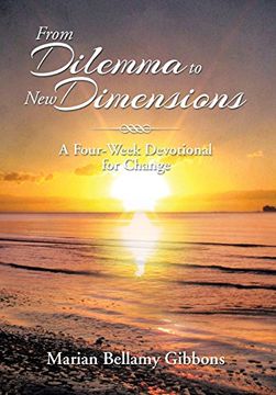 portada From Dilemma to New Dimensions: A Four-Week Devotional for Change