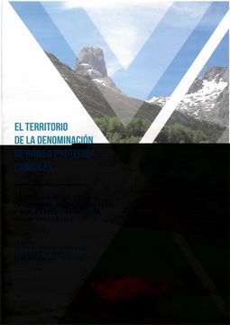portada El Territorio de la Denominación de Origen Protegida Cabrales: La Gestión de un Espacio de Montaña y su Vinculación a una Producción de Alto Valor Geográfico