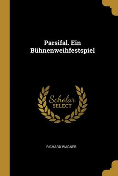 portada Parsifal. Ein Bühnenweihfestspiel (in German)