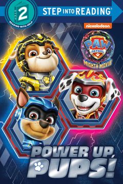 portada Power up, Pups! (Paw Patrol: The Mighty Movie) (in English)