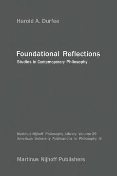 portada Foundational Reflections: Studies in Contemporary Philosophy (en Inglés)