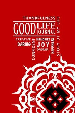 portada Good Life Journal for Teens - RTA Cover (in English)