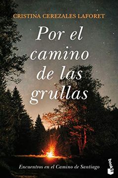portada Por el Camino de las Grullas (nf Novela) (in Spanish)