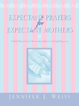 portada expectant prayers for expectant mothers (in English)