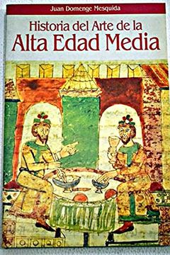 portada Historia del Arte en la Alta Edad Media
