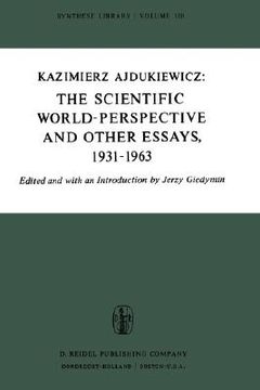 portada the scientific world-perspective and other essays, 1931-1963 (en Inglés)