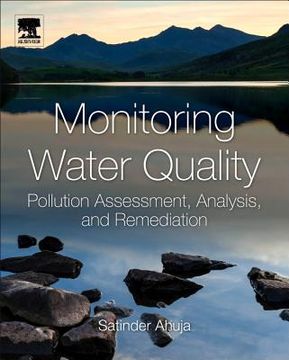portada monitoring water quality: pollution assessment, analysis, and remediation (in English)