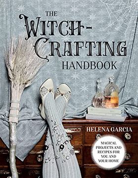 portada The Witch-Crafting Handbook: Magical Projects and Recipes for you and Your Home (in English)