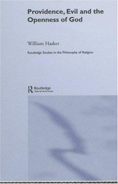 portada Providence, Evil and the Openness of god (Routledge Studies in the Philosophy of Religion) (in English)