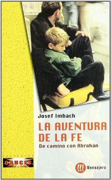 portada La Aventura de la fe: De Camino con Abrahán (in Spanish)